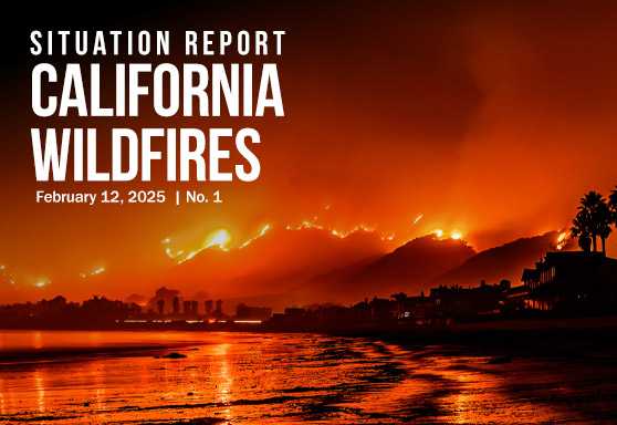 Situation Report No. 1: California Wildfires