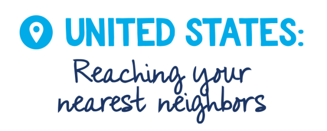 United States: Reaching your nearest neighbors