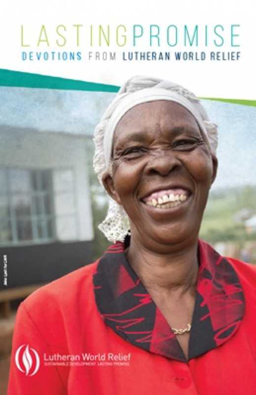 Lasting Promise: Devotions from Lutheran World Relief (Volume 2)