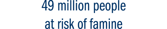 49 million people at risk of famine