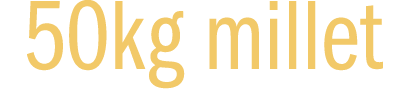 50kg millet